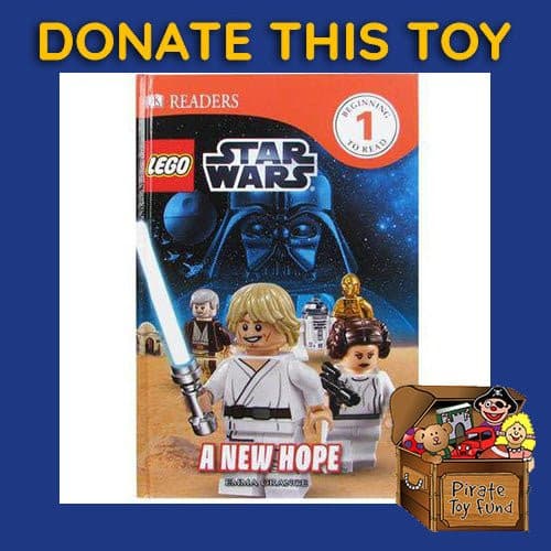 DONATE THIS TOY - Pirate Toy Fund - LEGO Star Wars A New Hope DK Readers 1 Hardcover Book - by DK Publishing | Buy at ToyShnip